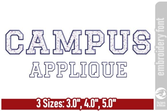 Campus Wide Applique Embroidery Font Guide
